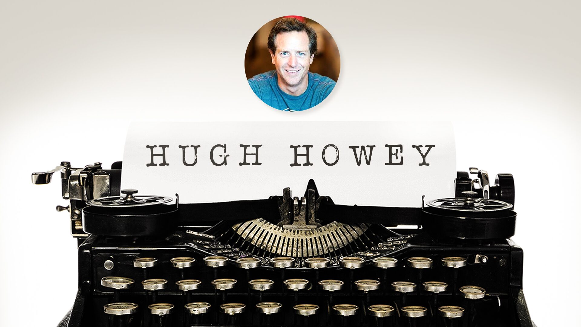 Hugh Howey, Wool, and the Long-Tail Power of E-Books